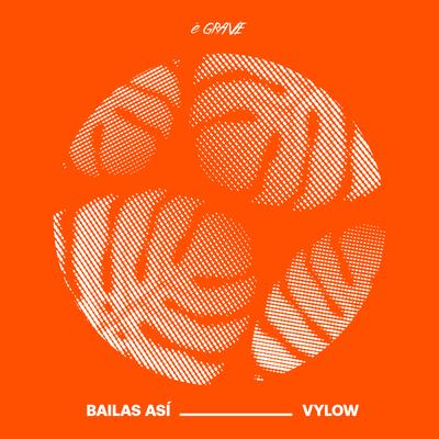 Bailas Asi By Vylow's cover