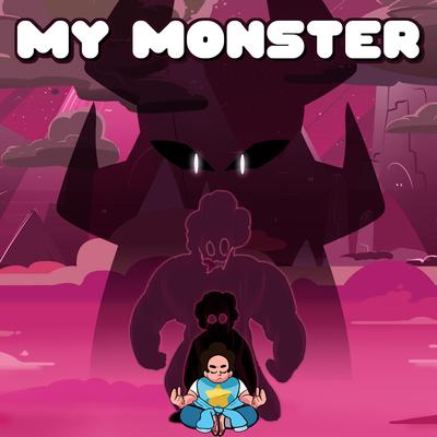 My Monster By Jakeneutron's cover