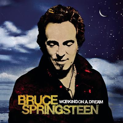 Working On a Dream By Bruce Springsteen's cover