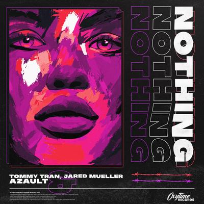 Nothing By Tommy Tran, Jared Mueller, Azault's cover