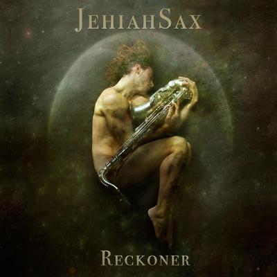 Reckoner By Jehiahsax's cover