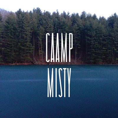 Misty By Caamp's cover