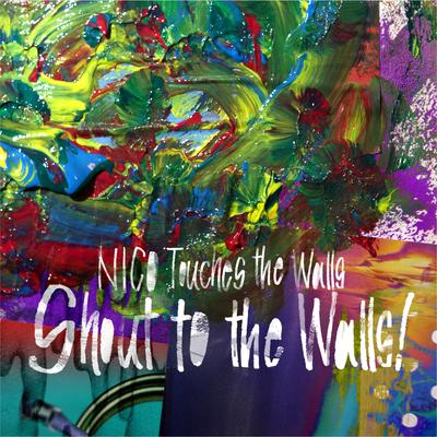 Shout to the Walls!'s cover