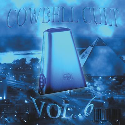 Cowbell Cult, Vol. 6's cover