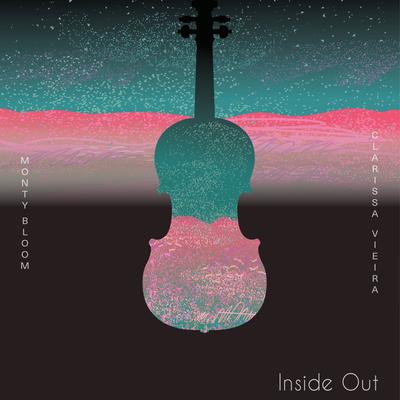 Inside Out By Monty Bloom, Clarissa Vieira's cover