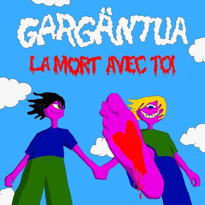 La mort avec toi By Gargäntua's cover