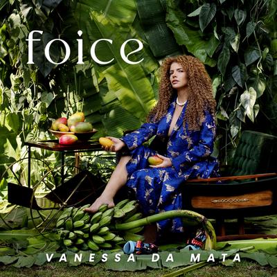 Foice By Vanessa Da Mata's cover