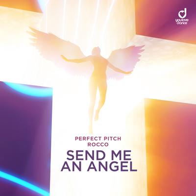 Send Me An Angel By Perfect Pitch, Rocco's cover