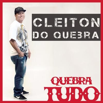 MC Cleiton do Quebra's cover