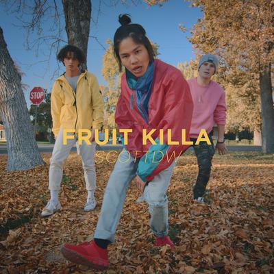 Fruit Killa By ScottDW, Kaycee Rice, Sean Lew, Jevohn Gentry's cover