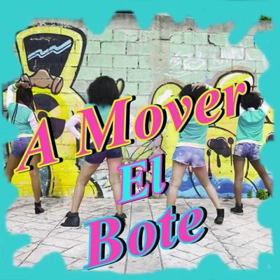 A Mover el Bote's cover