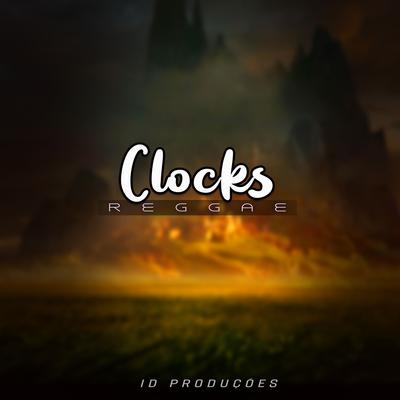 Clocks By ID PRODUÇÕES REMIX's cover