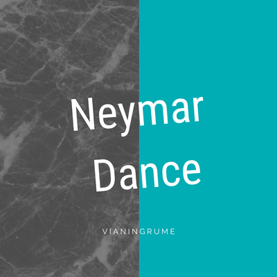 Neymar Dance's cover