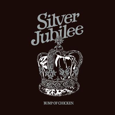 BUMP OF CHICKEN Live 2022 Silver Jubilee at Makuhari Messe's cover