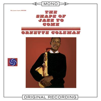 Lonely Woman (Mono) By Ornette Coleman's cover