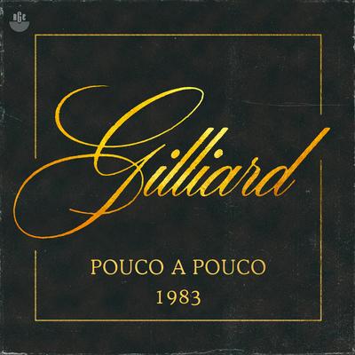 Pouco a Pouco By Gilliard's cover