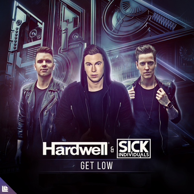 Get Low By Hardwell, Sick Individuals's cover