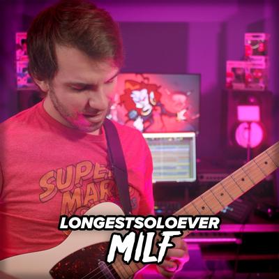 MILF By LongestSoloEver's cover