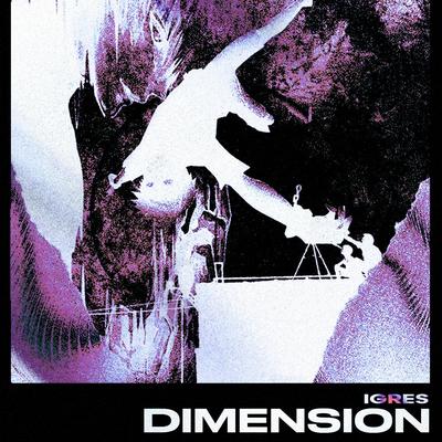 DIMENSION By iGRES's cover