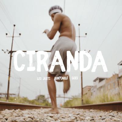 Ciranda By Heavy Baile, Heavy Baile, Leo Justi & Goes's cover