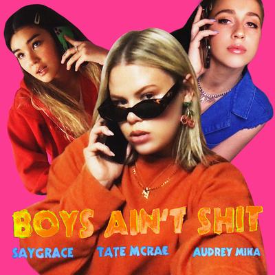 Boys Ain't Shit (feat. Tate McRae & Audrey Mika)'s cover