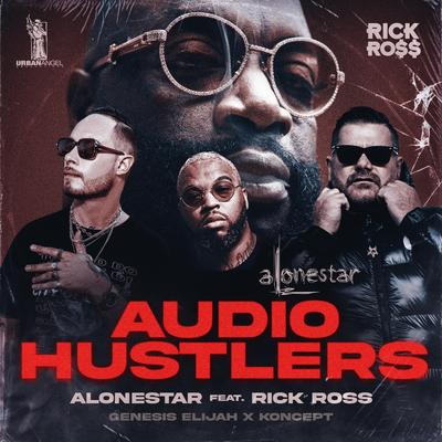 Audio Hustlers (feat. Rick Ross & Jethro Sheeran)'s cover