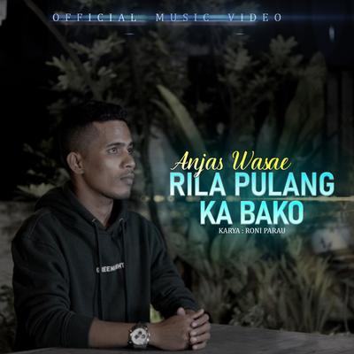 Rila Pulang Ka Bako's cover