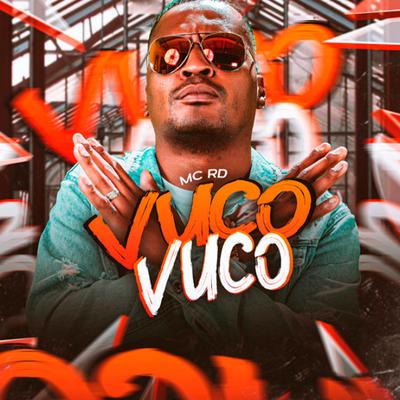 Vuco Vuco By Mc RD's cover