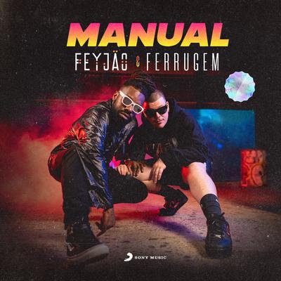 Manual By Feyjão, Ferrugem's cover