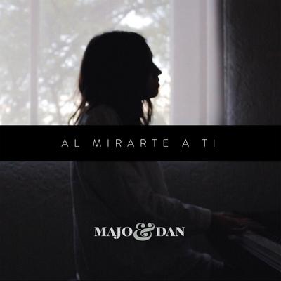 Al Mirarte a Ti's cover