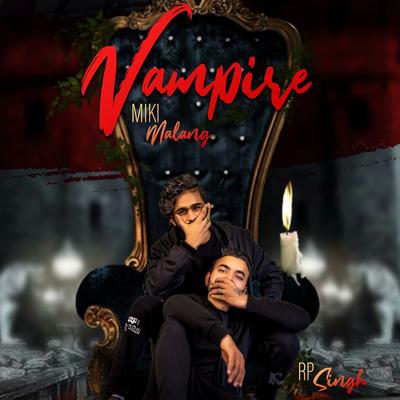 Vampire By Miki Malang's cover