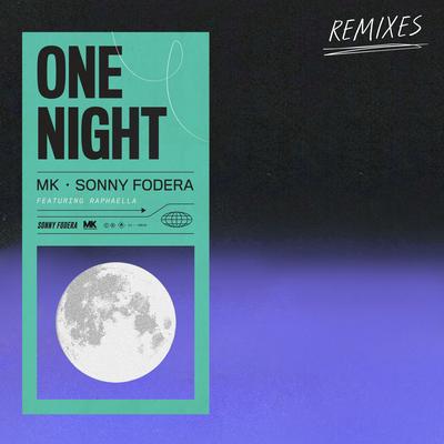 One Night (feat. Raphaella) (Dom Dolla Remix) By Sonny Fodera, MK, Raphaella, Dom Dolla's cover