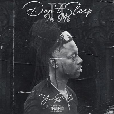 Don't Sleep on Me II's cover