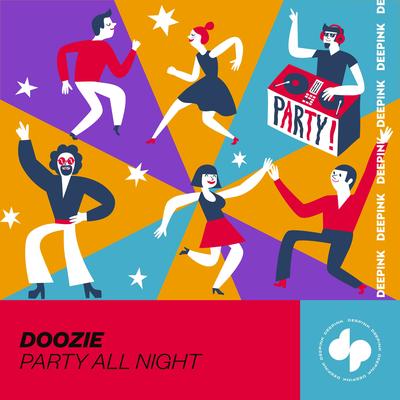 Party All Night (Radio Edit) By Doozie's cover