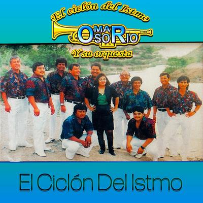 El Ciclón Del Istmo's cover