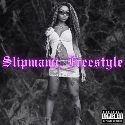 Slipmami Freestyle's cover