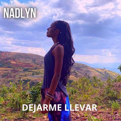 DEJARME LLEVAR By Nadlyn's cover