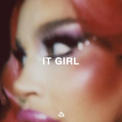 It Girl By Associanu, Kah-Lo, Karma Fields's cover