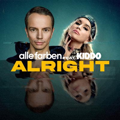 Alright (feat. KIDDO) By KIDDO, Alle Farben's cover