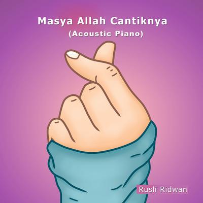 Masya Allah Cantiknya (Acoustic Piano)'s cover