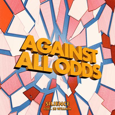Against All Odds By Silience, Ze William's cover