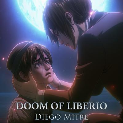 Doom of Liberio (from "Attack on Titan") (Cover)'s cover