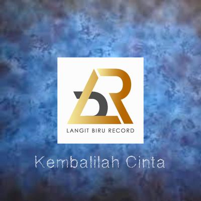 KEMBALILAH CINTA's cover