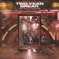 Two Year Break's avatar cover