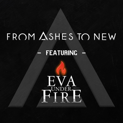 Every Second (Eva Under Fire) By Eva Under Fire, From Ashes To New's cover