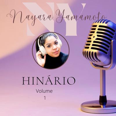 O Meu Socorro vem do Senhor, Hino 121 By Nayara Yamamoto's cover
