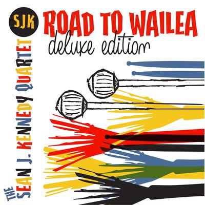 Road to Wailea (Deluxe Edition)'s cover