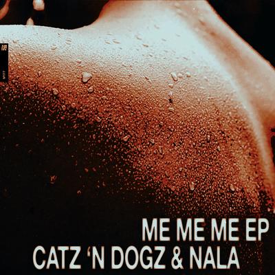 Me Me Me By Catz 'n Dogz, Nala's cover