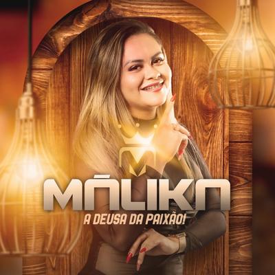 Málika a Deusa da Paixão's cover