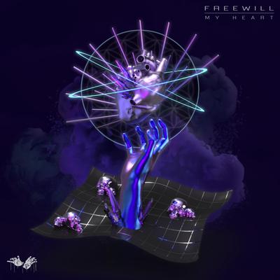 My Heart By FREEWILL's cover